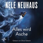 Alles wird Asche  (Ein Bodenstein-Kirchhoff-Krimi 12)