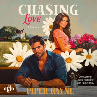 Chasing Love (Plain Daisy Ranch 5) als Hörbuch