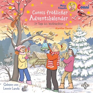 Connis fröhlicher Adventskalender (Meine Freundin Conni - ab 6) als Hörbuch