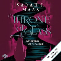 Throne of Glass 2: Kriegerin im Schatten