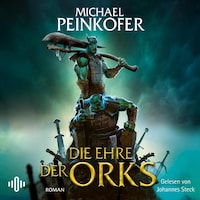 Die Orks 5: Die Ehre der Orks