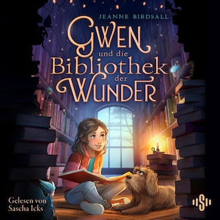 Gwen und die Bibliothek der Wunder als Hörbuch