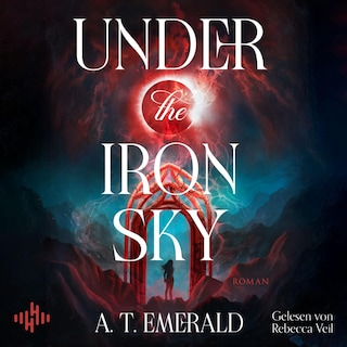 Under the Iron Sky (Under the Iron Sky 1) als Hörbuch
