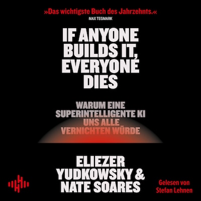 If Anyone Builds It, Everyone Dies