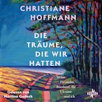 Die Träume, die wir hatten