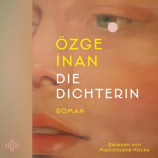 Die Dichterin als Hörbuch