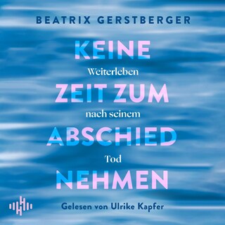 Keine Zeit zum Abschiednehmen als Hörbuch