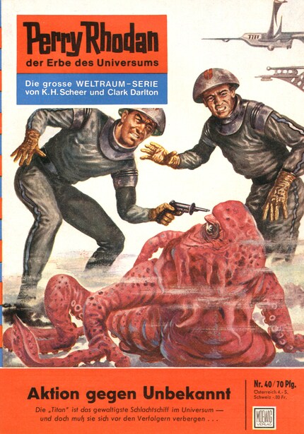 Perry Rhodan 40: Aktion gegen Unbekannt bookCoverFor