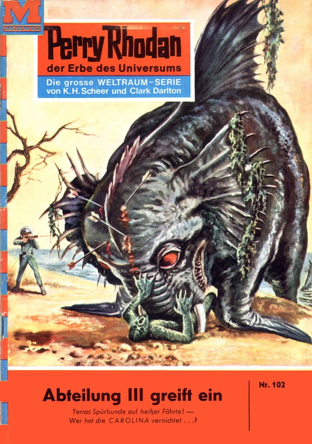 Perry Rhodan 102: Abteilung III greift ein Book cover for Perry Rhodan 102: Abteilung III greift ein