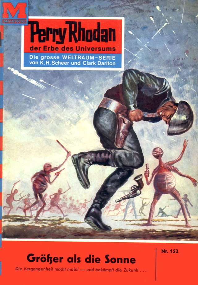 Book cover for Perry Rhodan 152: Größer als die Sonne...