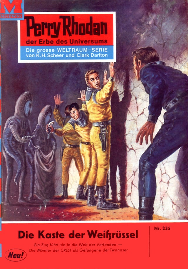 Book cover for Perry Rhodan 235: Die Kaste der Weißrüssel