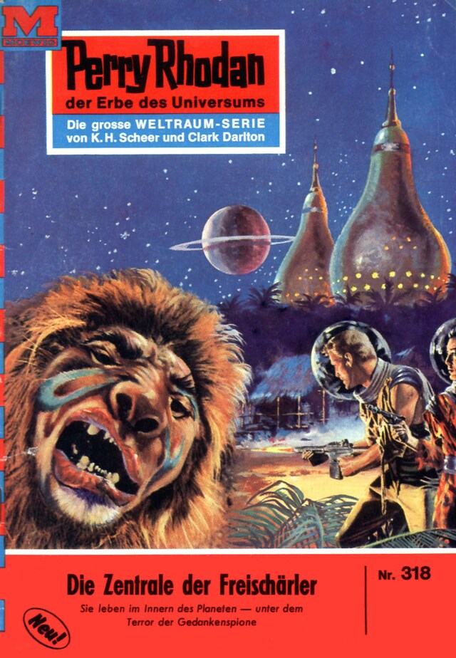 Book cover for Perry Rhodan 318: Die Zentrale der Freischärler