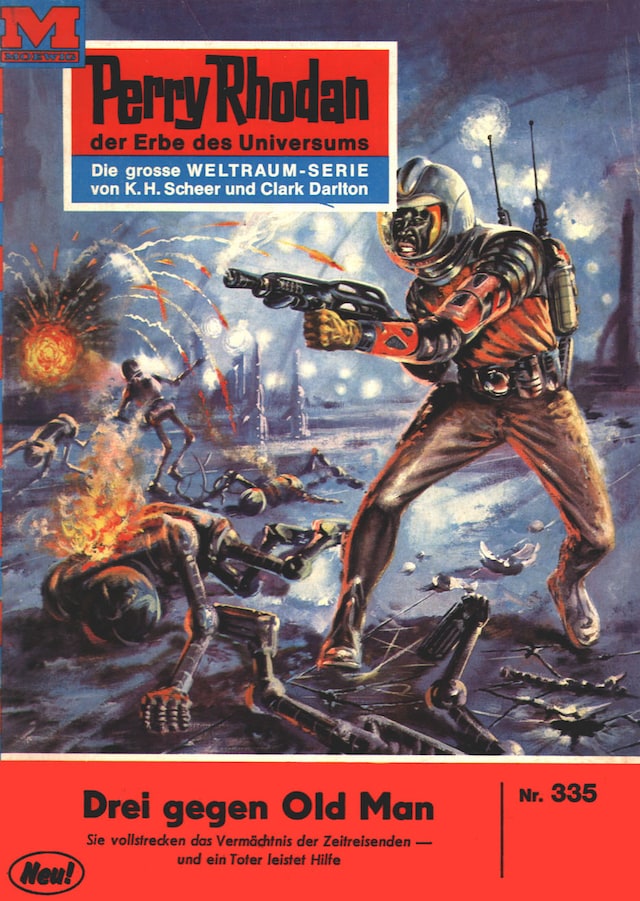Book cover for Perry Rhodan 335: Drei gegen Old Man