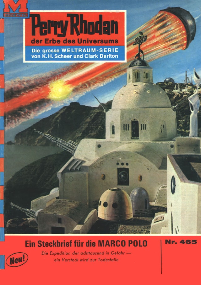 Book cover for Perry Rhodan 465: Steckbrief für die MARCO POLO