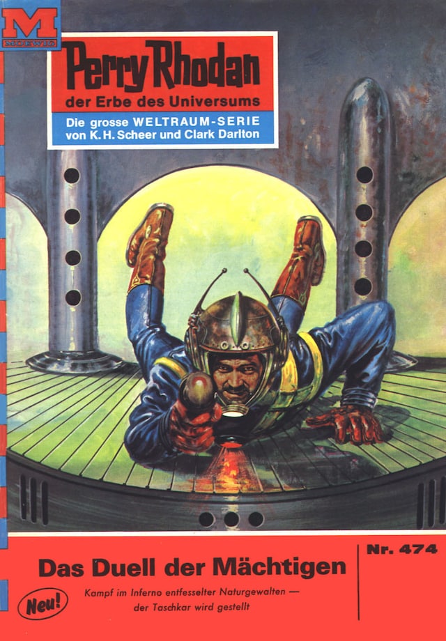Book cover for Perry Rhodan 474: Das Duell der Mächtigen