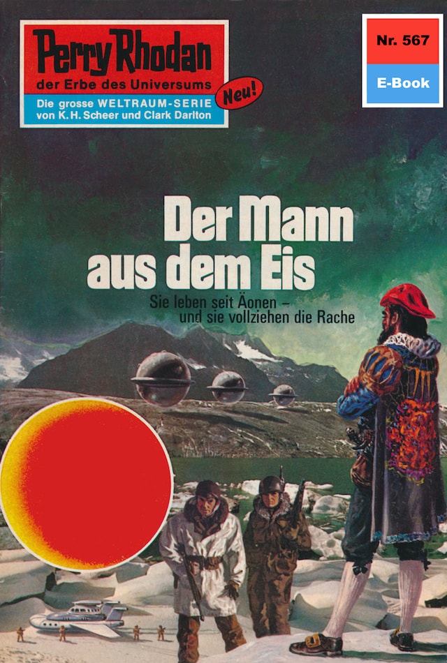 Boekomslag van Perry Rhodan 567: Der Mann aus dem Eis