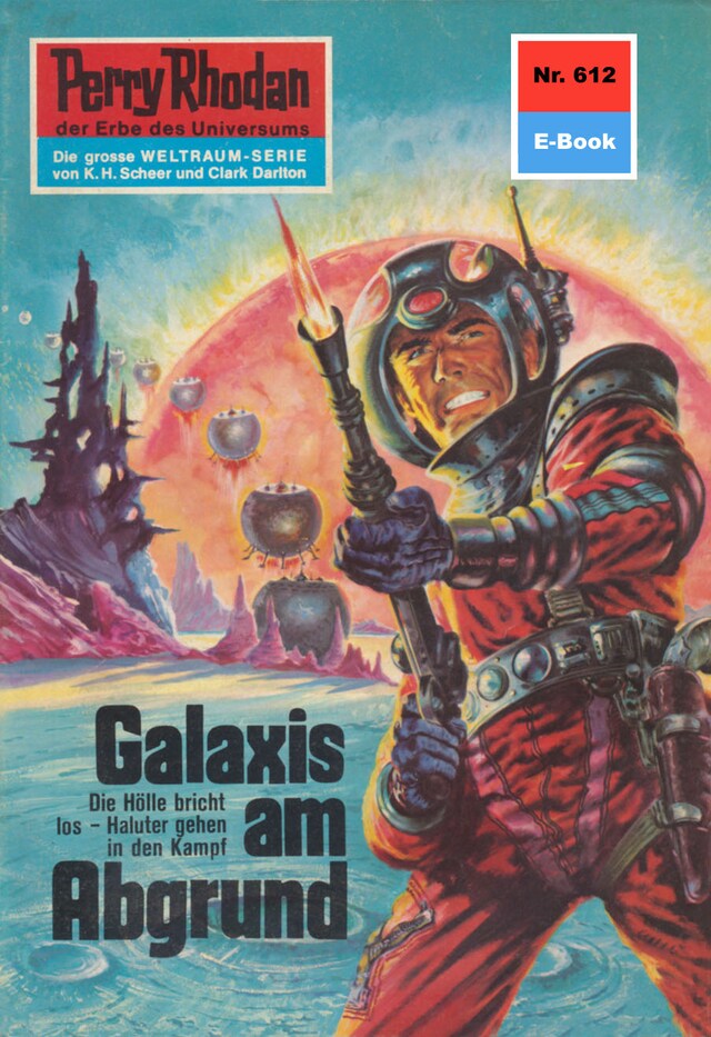 Book cover for Perry Rhodan 612: Galaxis am Abgrund