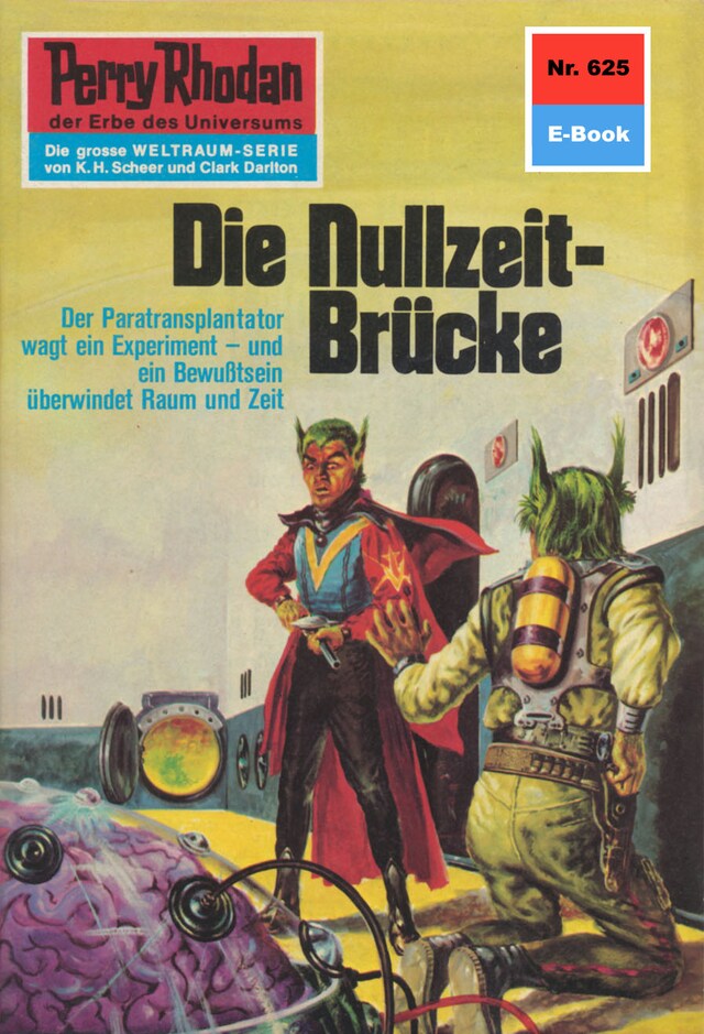 Okładka książki dla Perry Rhodan 625: Die Nullzeit-Brücke