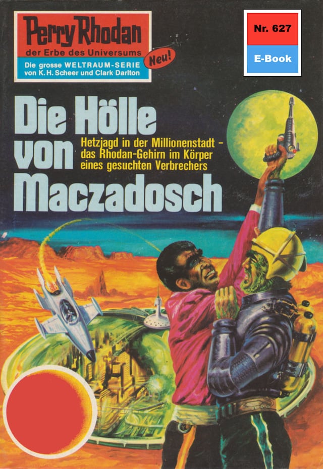 Book cover for Perry Rhodan 627: Die Hölle von Maczadosch