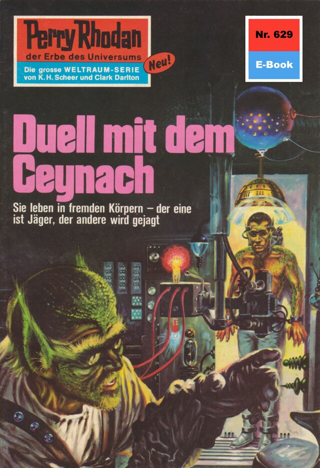 Book cover for Perry Rhodan 629: Duell mit dem Ceynach