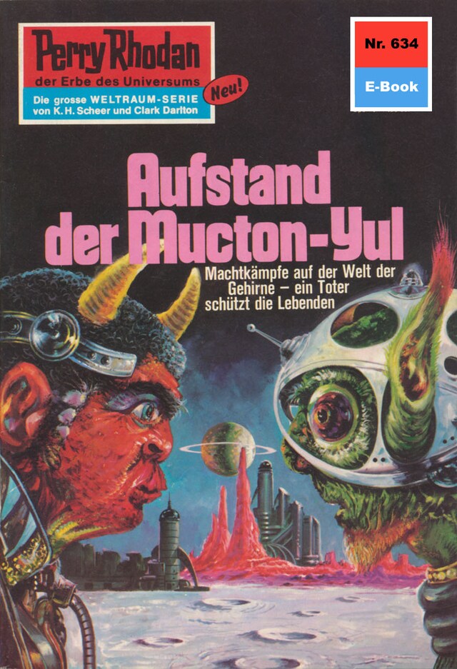 Buchcover für Perry Rhodan 634: Aufstand der Mucton-Yul