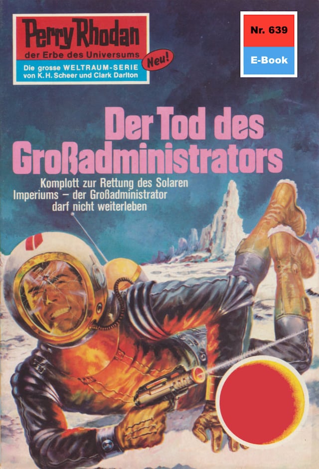 Buchcover für Perry Rhodan 639: Der Tod des Großadministrators