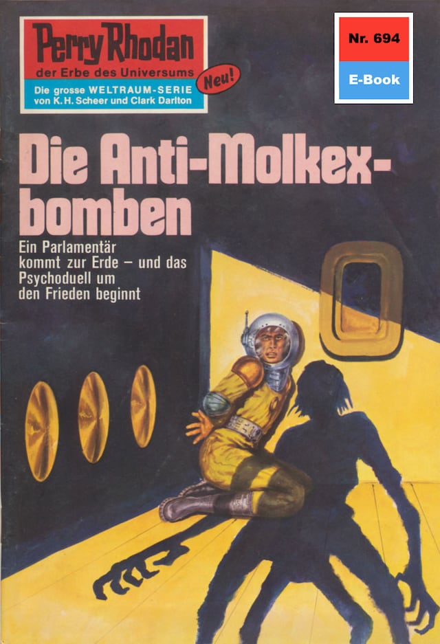 Book cover for Perry Rhodan 694: Die Anti-Molkexbomben