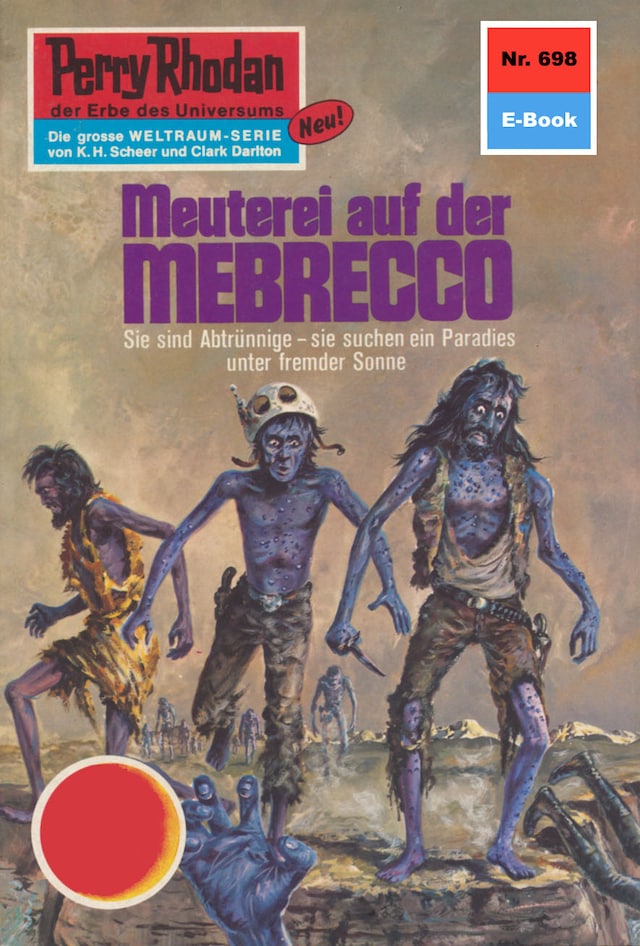 Boekomslag van Perry Rhodan 698: Meuterei auf der MEBRECCO