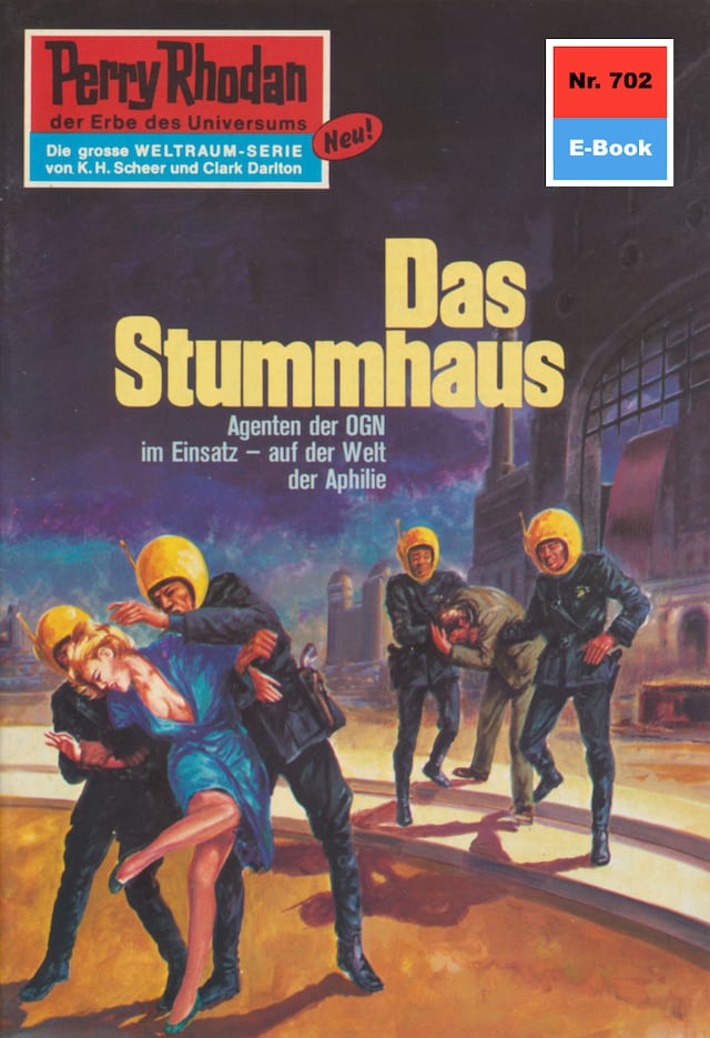 Book cover for Perry Rhodan 702: Das Stummhaus