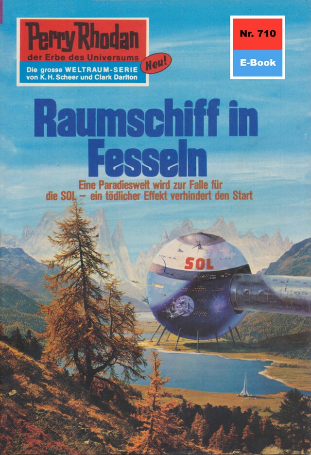 Book cover for Perry Rhodan 710: Raumschiff in Fesseln