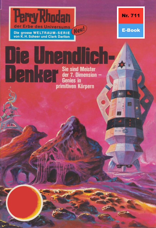 Book cover for Perry Rhodan 711: Die Unendlich-Denker