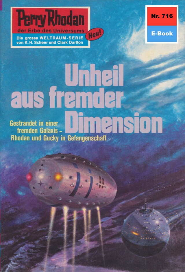 Book cover for Perry Rhodan 716: Unheil aus fremder Dimension