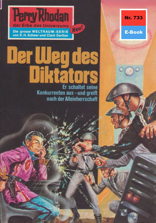 Book cover for Perry Rhodan 733: Der Weg des Diktators