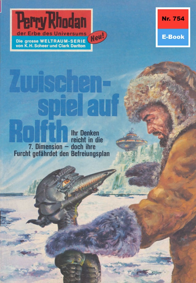 Copertina del libro per Perry Rhodan 754: Zwischenspiel auf Rolfth