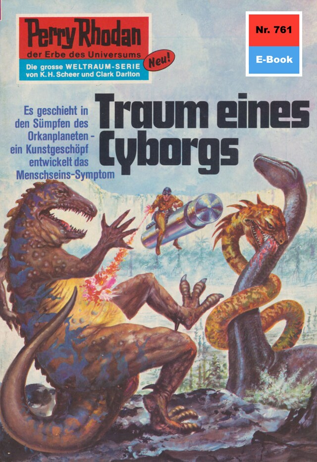 Copertina del libro per Perry Rhodan 761: Traum eines Cyborgs