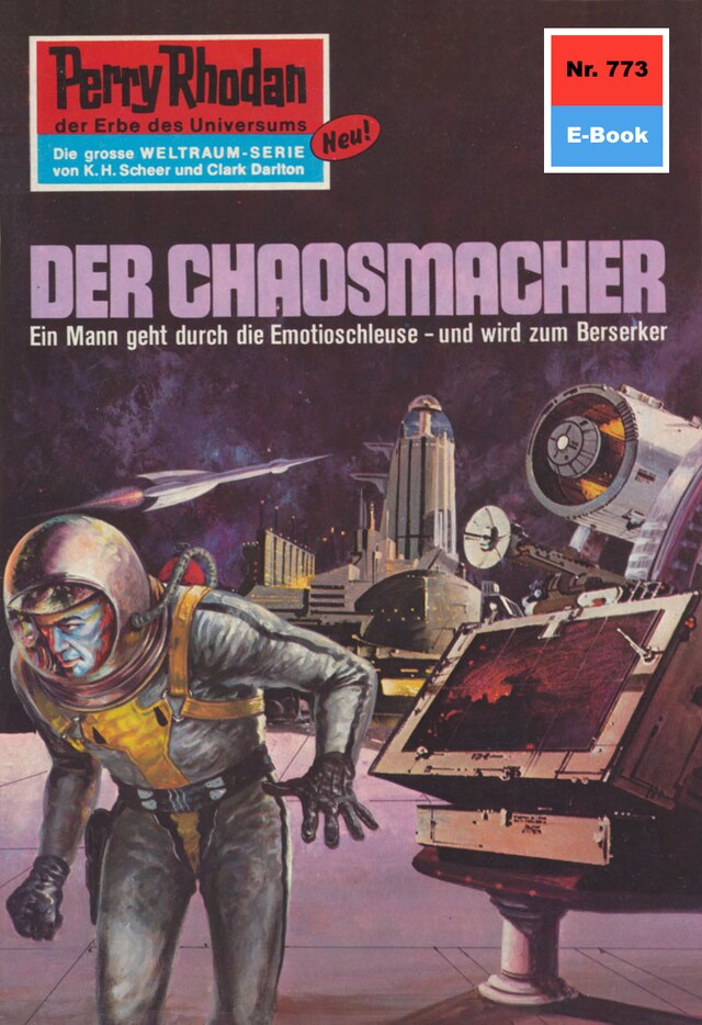 Copertina del libro per Perry Rhodan 773: Der Chaosmacher