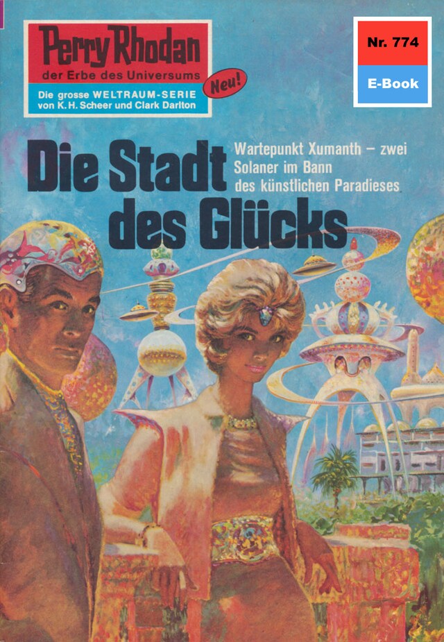 Okładka książki dla Perry Rhodan 774: Die Stadt des Glücks