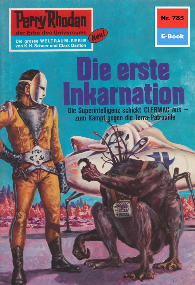 Book cover for Perry Rhodan 785: Die erste Inkarnation