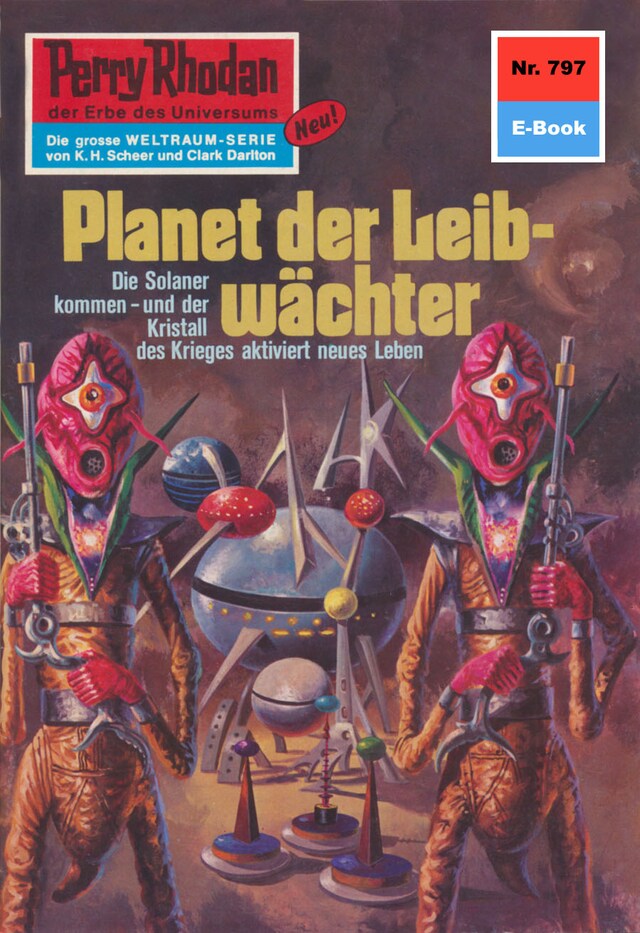 Book cover for Perry Rhodan 797: Planet der Leibwächter