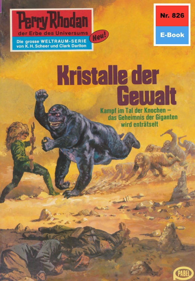 Book cover for Perry Rhodan 826: Kristalle der Gewalt