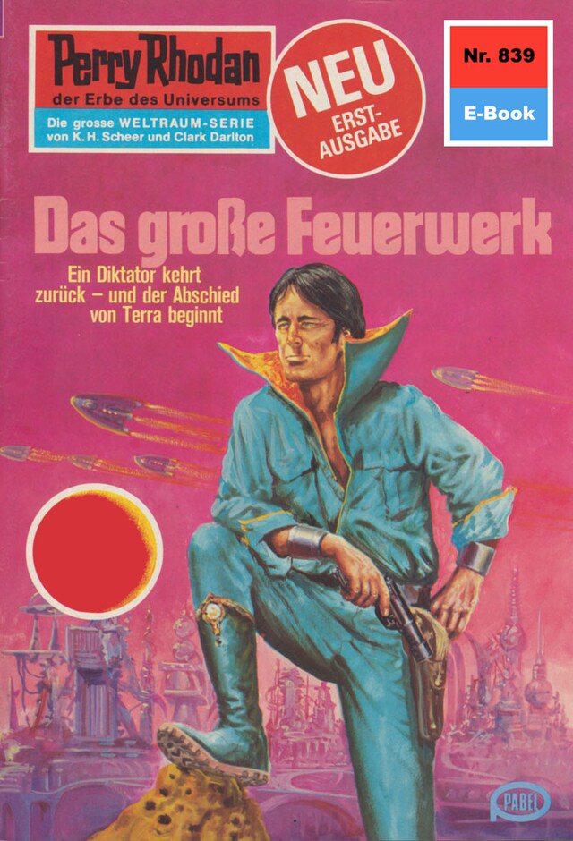 Kirjankansi teokselle Perry Rhodan 839: Das große Feuerwerk