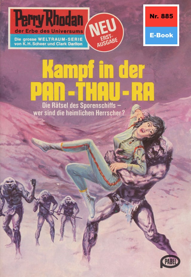 Book cover for Perry Rhodan 885: Kampf in der Pan-Thau-Ra