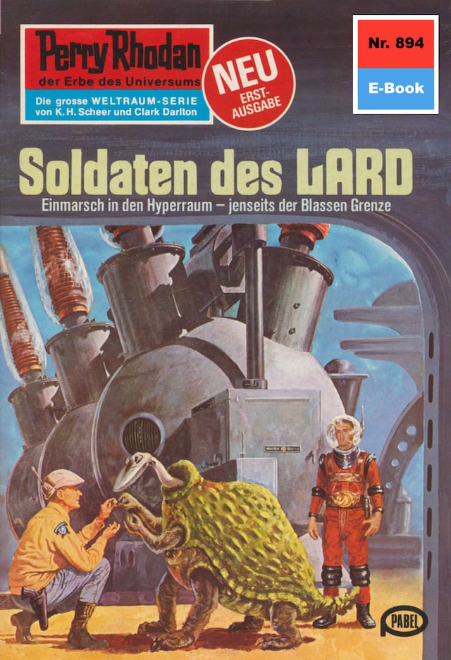 Book cover for Perry Rhodan 894: Soldaten des LARD