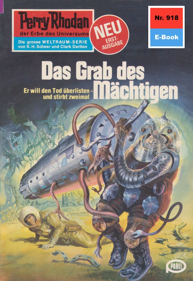 Bokomslag för Perry Rhodan 918: Das Grab des Mächtigen