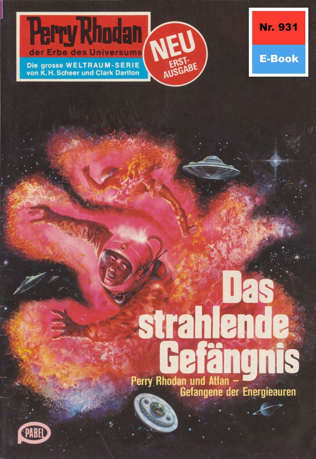 Book cover for Perry Rhodan 931: Das strahlende Gefängnis