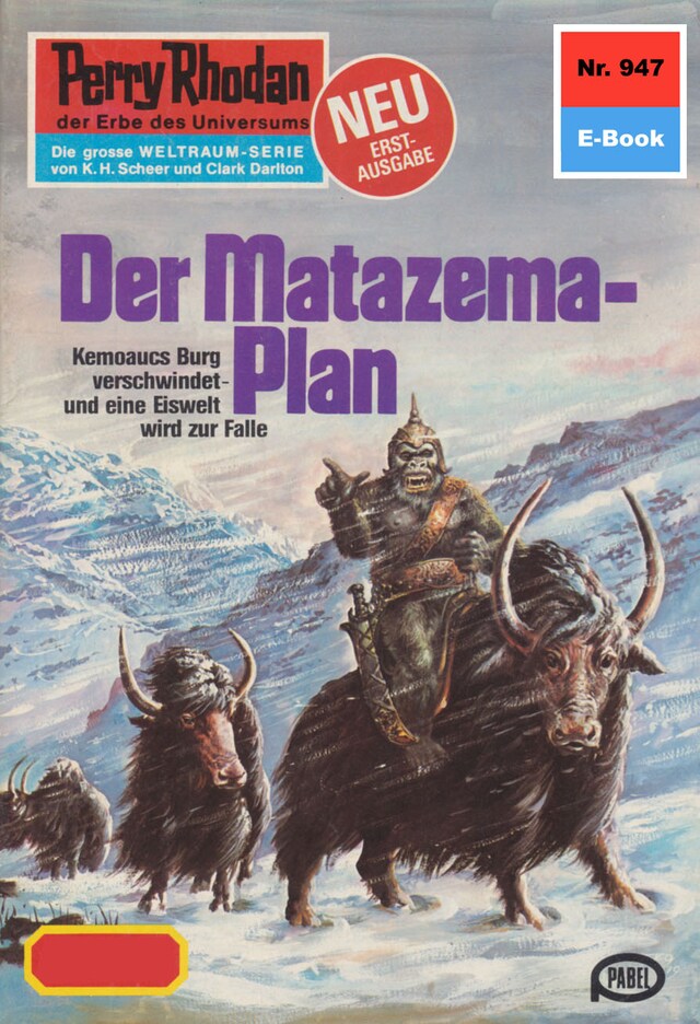 Book cover for Perry Rhodan 947: Der Matazema-Plan