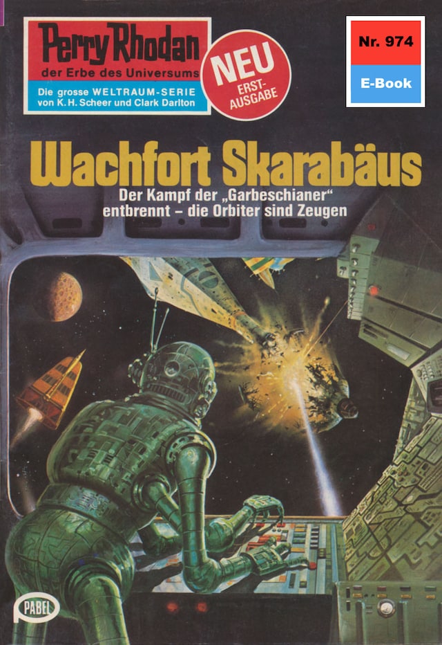 Boekomslag van Perry Rhodan 974: Wachfort SKARABÄUS