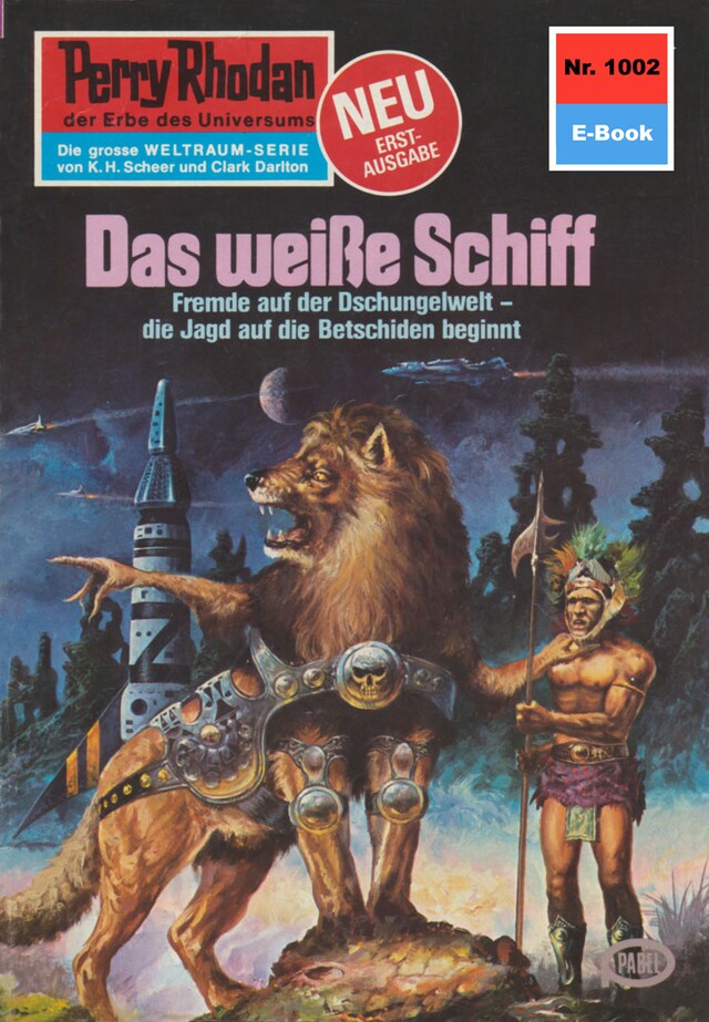 Book cover for Perry Rhodan 1002: Das weiße Schiff