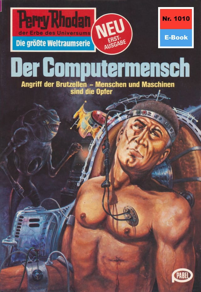 Okładka książki dla Perry Rhodan 1010: Der Computermensch