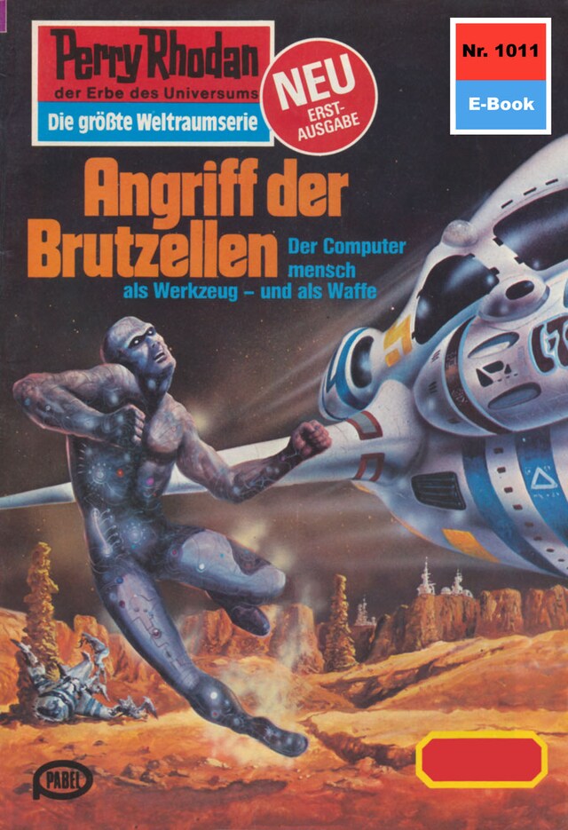 Okładka książki dla Perry Rhodan 1011: Angriff der Brutzellen